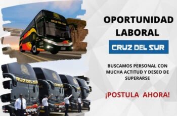 Transportes Cruz del Sur te ofrece excelentes oportunidades de empleo