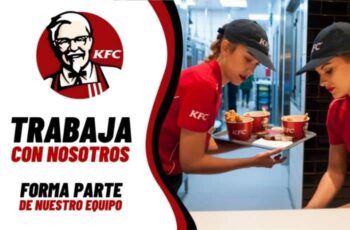 KFC ofrece nuevas vacantes para trabajar de inmediato