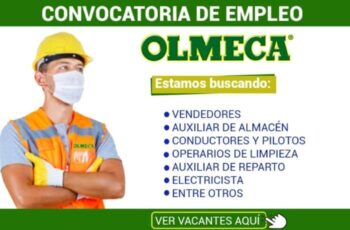 Olmeca está en búsqueda de nuevo personal para sus distintas plantas industriales
