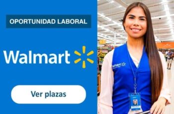 Walmart ofrece nuevas oportunidades de empleo con buenas prestaciones