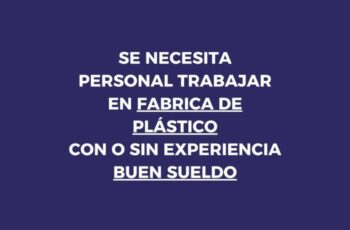 Fábrica de Plásticos brinda oportunidades de empleo