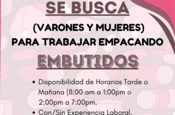 Se necesita personal en Fábrica de Embutidos
