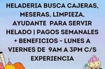 Heladería busca empleados para varias tiendas